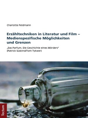 cover image of Erzähltechniken in Literatur und Film--Medienspezifische Möglichkeiten und Grenzen